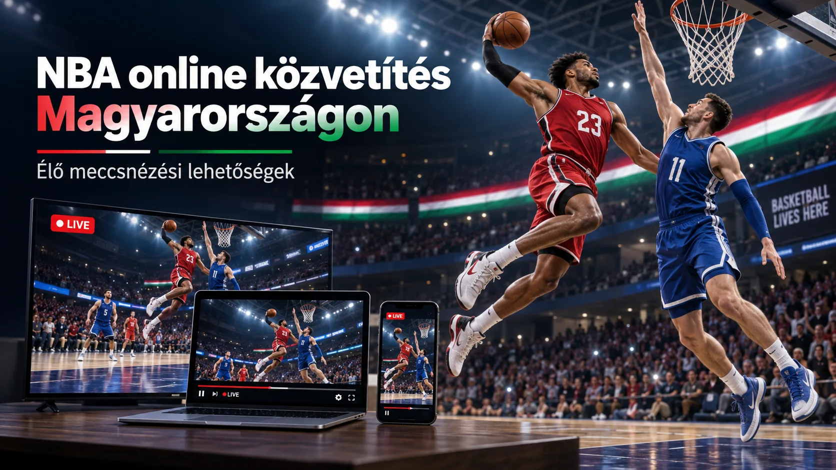 nba online közvetítés magyarország — NBA online közvetítés Magyarországon: élő meccsnézési lehetőségek